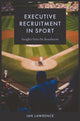 Book cover of: Executive Recruitment in Sport