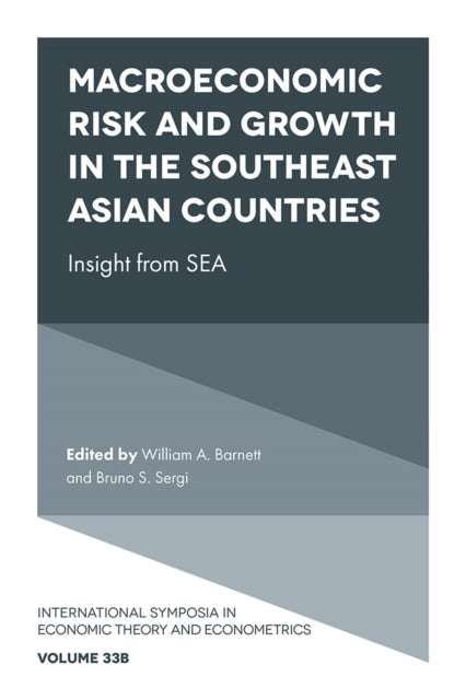 Book cover of: Macroeconomic Risk and Growth in the Southeast Asian Countries. By: William A. Barnett