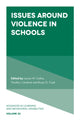 Book cover of: Issues Around Violence in Schools. By: Lauren W. Collins