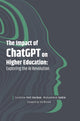 Book cover of: Impact of ChatGPT on Higher Education. By: KURBAN, CAROLINE FEL