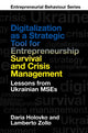 Book cover of: Digitalization as a Strategic Tool for Entrepreneurship Survival and Crisis Management. By: Daria Holovko