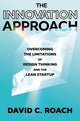 Book cover of: Innovation Approach. By: David C. Roach