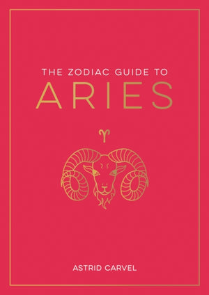 The Zodiac Guide to Aries