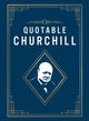 Book cover of: Quotable Churchill