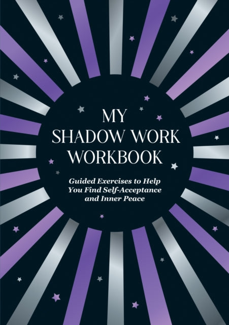 Book cover of: My Shadow Work Workbook. By: Summersdale Publishers