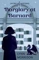 Book cover of: Burglary at Barnard. By: Lynn Morrison