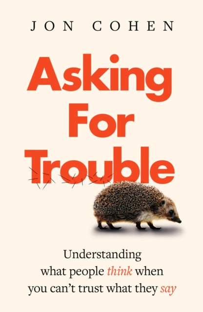 Book cover of: Asking For Trouble