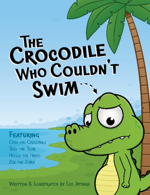 Book cover of: Crocodile Who Couldn't Swim
