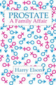 Prostate: A Family Affair