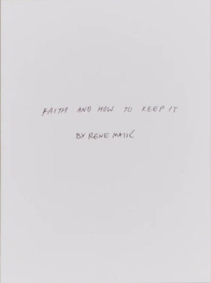 Faith and How to Keep It