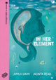 Book cover of: In Her Element. By: Jamila Gavin