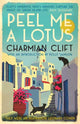 Book cover of: Peel Me a Lotus. By: Charmian Clift