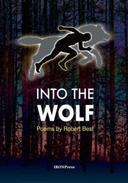 Book cover of: Into the Wolf. By: BEST