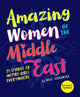 Book cover of: Amazing Women of the Middle East. By: Wafa' Tarnowska