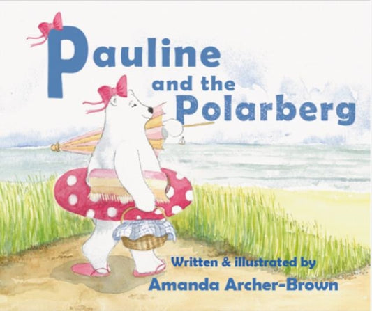 Book cover of: Pauline And The Polarberg