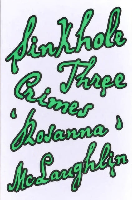 Book cover of: Sinkhole: Three Crimes. By: Rosanna McLaughlin