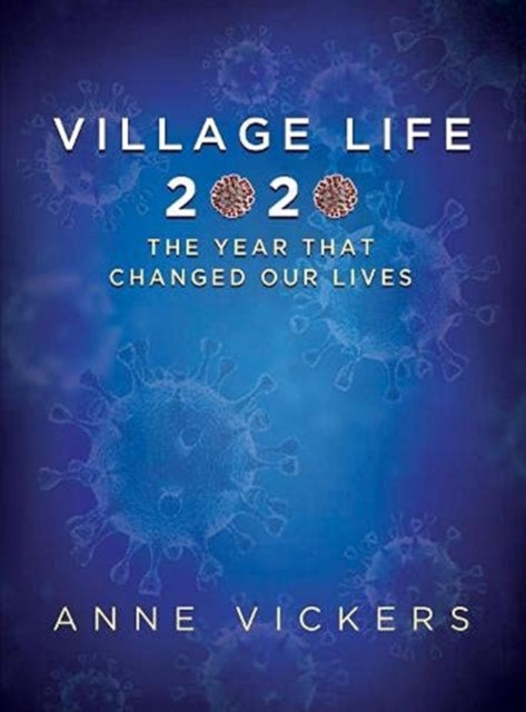 Book cover of: Village LIfe 2020