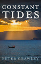 Book cover of: Constant Tides. By: Peter Crawley