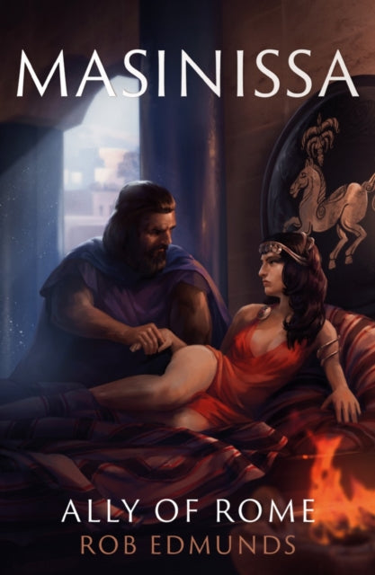 Book cover of: Masinissa: Ally of Rome. By: Rob Edmunds