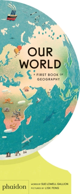 Our World, A First Book of Geography