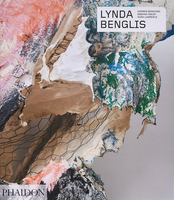 Book cover of: Lynda Benglis. By: Lynda Benglis