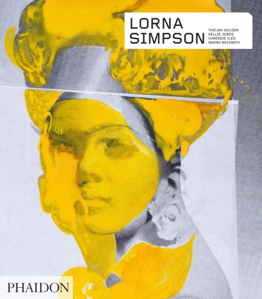 Book cover of: Lorna Simpson. By: Thelma Golden