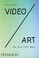 Book cover of: Video/Art. By: Barbara London