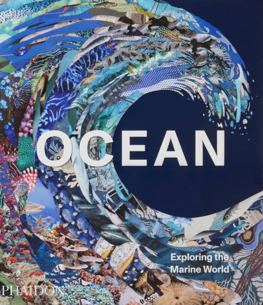 Book cover of: Ocean. By: Phaidon Editors