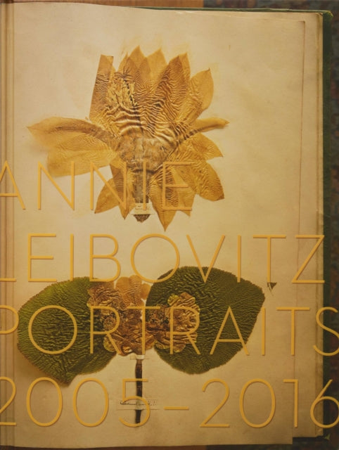 Book cover of: Portraits 2005-2016. By: Annie Leibovitz