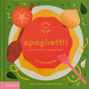 Spaghetti!, An Interactive Recipe Book