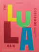 Book cover of: Lula Cafe Cookbook. By: Jason Hammel