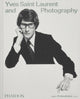 Book cover of: Yves Saint Laurent and Photography