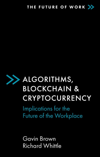Book cover of: Algorithms, Blockchain & Cryptocurrency. By: Gavin Brown