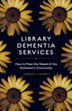 Book cover of: Library Dementia Services