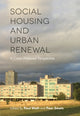 Book cover of: Social Housing and Urban Renewal. By: Paul Watt