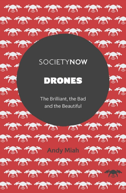 Book cover of: Drones. By: Andy Miah