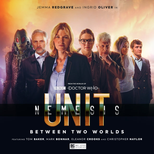 Book cover of: UNIT - The New Series: Nemesis 1 - Between Two Worlds