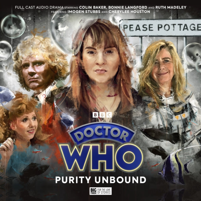 Book cover of: Doctor Who - The Sixth Doctor Adventures: Purity Unbound
