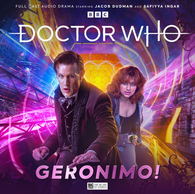 Book cover of: Doctor Who: The Eleventh Doctor Chronicles - Geronimo!