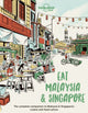 Book cover of: Lonely Planet Eat Malaysia and Singapore. By: Lonely Planet Food