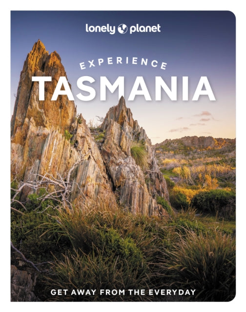 Book cover of: Lonely Planet Experience Tasmania. By: Lonely Planet