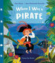 Book cover of: When I Was a Pirate. By: Tom Silson