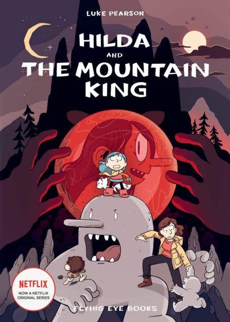 Hilda and the Mountain King 9781838740528 Luke Pearson