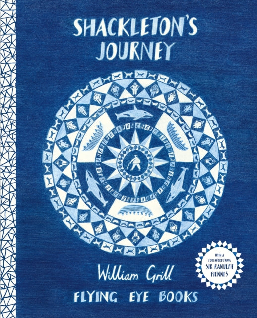 Shackleton's Journey 9781838741297 William Grill