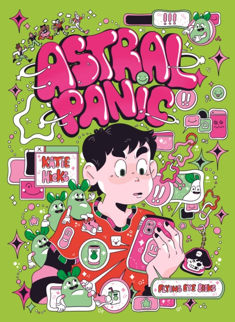 Astral Panic 9781838742089 HICKS  KATIE