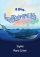 Book cover of: Big, Gray Whale-Of-A Tale