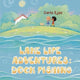 Book cover of: Lake Life Adventures - Dock Fishing