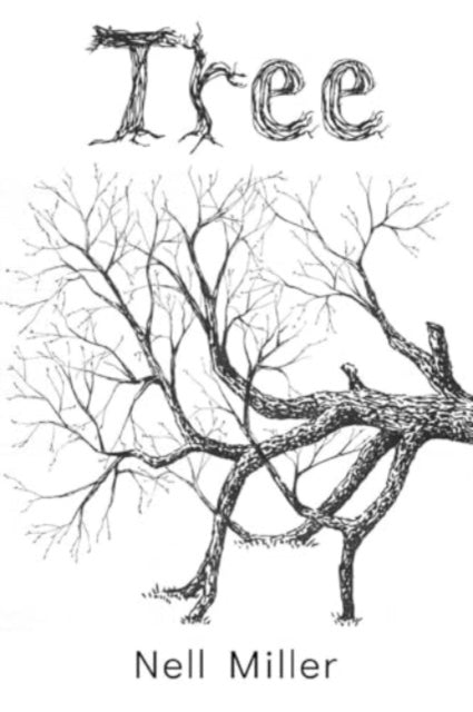 Book cover of: Tree. By: Nell Miller