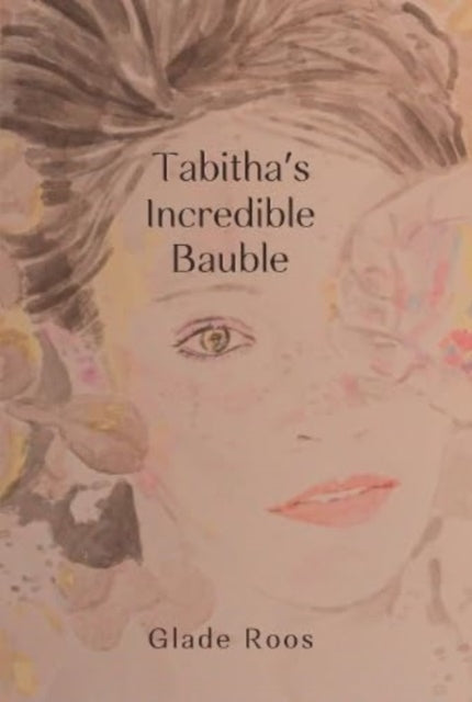 Book cover of: Tabitha's Incredible Bauble