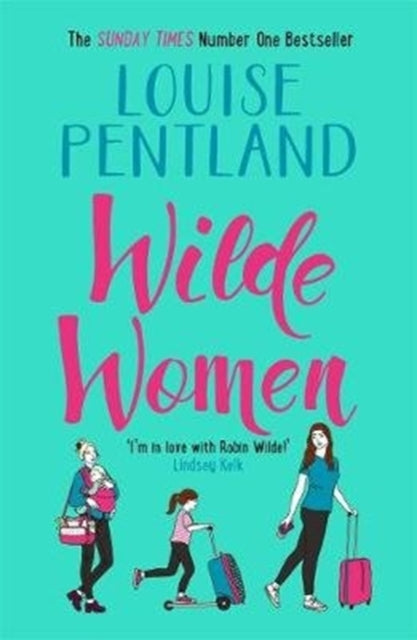 Book cover of: Wilde Women. By: Louise Pentland
